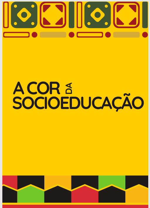 Capa  caderno Cor da Socioeducação 